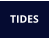 TIDES