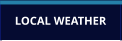 LOCAL WEATHER